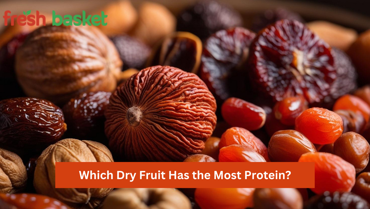 Which Dry Fruit Has the Most Protein?